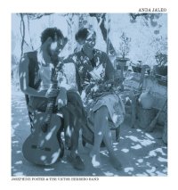 Anda Jaleo ・ Perlas　/　JOSEPHINE FOSTER & THE VICTOR HERRERO BAND