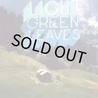 Light Green Leaves / Little Wings