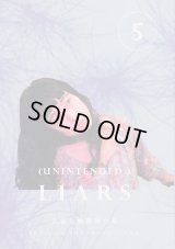 (unintended.) LIARS 5th ISSUE