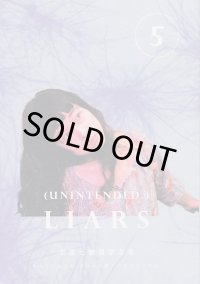 (unintended.) LIARS 5th ISSUE