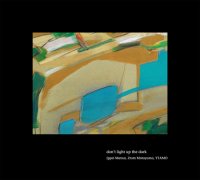 don’ t light up the dark / 松井一平、元山ツトム、YTAMO