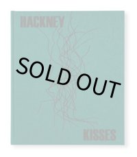 HACKNEY KISSES / Stephen Gill