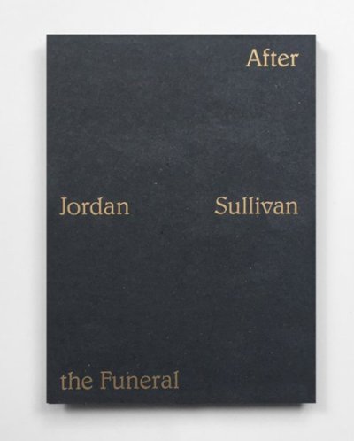 画像1: After the Funeral / Jordan Sullivan