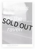 address to the raven / Suguru RYUZAKI 龍崎俊
