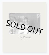 The Players / Mark Steinmetz