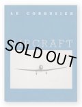 Aircraft / Le Corbusier
