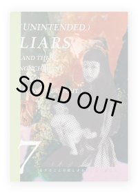 (unintended.) LIARS 7th ISSUE
