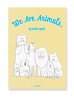 画像1: We Are Animals. / 田口美早紀 Misaki Taguchi (1)