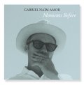 Moments Before  /  ゲイブリエル・ナイーム・アモール（Gabriel Naïm Amor） 