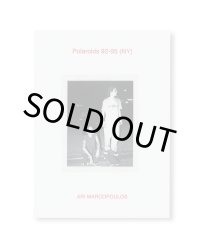 POLAROIDS 92-95 (NY) / Ari Marcopoulos