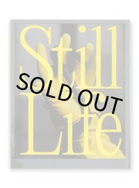Same Paper presents『Still Life』