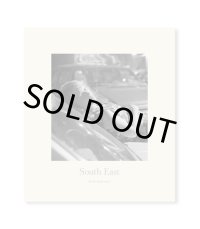 SOUTH EAST / Mark Steinmetz