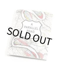 A Parallel Road / Amani Willett