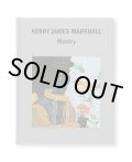 MASTRY / Kerry James Marshall