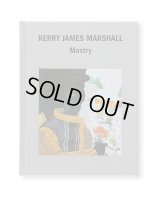 MASTRY / Kerry James Marshall