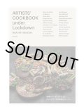 ARTISTS’ COOKBOOK under Lockdown