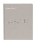 JUVENILE / 綿谷修 Osamu Wataya