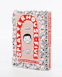 【平行書物展】鈴木裕之『SPLATTER HOUSE-FIVE / スプラッターハウス５ | Kurt Monnegut Jr.』 