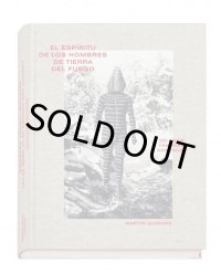 L'ESPRIT DES HOMMES DE LA TERRE DE FEU / MARTIN GUSINDE