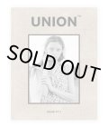 Union Issue 17 / Ben Weller、Charlotte Lapalus、Clara Balzaryほか
