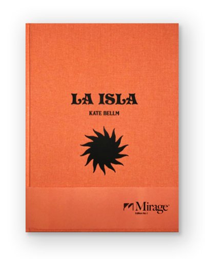 画像1: La Isla ( Mirage Edition No.1 )  /  Kate Bellm