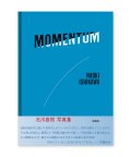 MOMENTUM / 石川直樹 