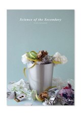 Science of the Secondary : Rubbish