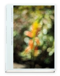 CLOUD PHYSICS / TERRI WEIFENBACH