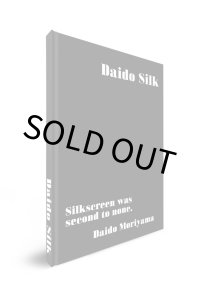 Daido Silk（サイン入り） / 森山大道 Daido Moriyama