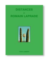 【ご予約受付中！（2月下旬頃入荷予定）】DISTANCES II/ Romain Laprade
