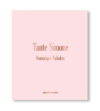 TANTE SIMONE  / Dominique Nabokov