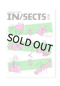 IN/SECTS インセクツ Vol. 16　特集：本をつくる