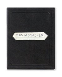 MON MOBILIER / Philippe Weisbecker