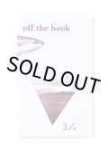 OFF THE HOOK  3号