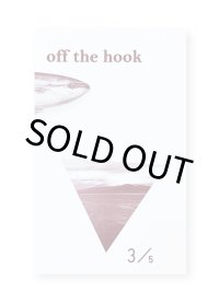 OFF THE HOOK  3号