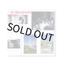ARI MARCOPOULOS: ZINES / Ari Marcopoulos