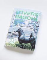 LOVERS' NAGOYA vol.6 千種・今池