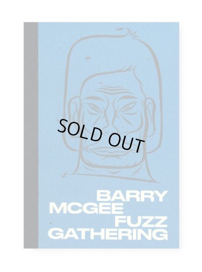 画像1: Fuzz Gathering /  Barry McGee