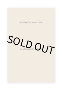 SAPERE ROMANTIKA  /  高田怜央 Leo Elizabeth TAKADA