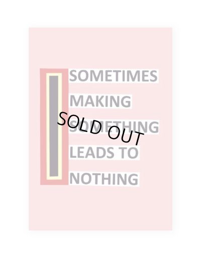 画像1: Sometimes Making Something Leads to Nothing  /  Nathalie Du Pasquier