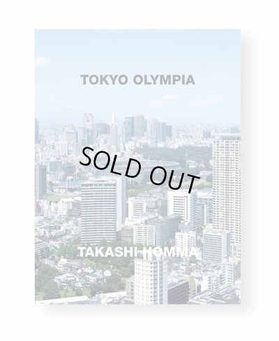 画像1: 【サイン本】TOKYO OLYMPIA / Takashi Homma