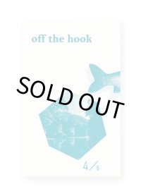 OFF THE HOOK  4号