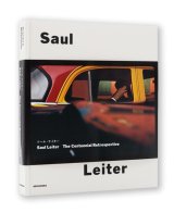 Saul Leiter The Centennial Retrospective  /  ソール・ライター