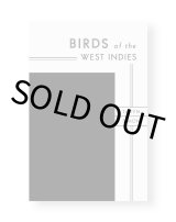 BIRDS OF THE WEST INDIES / Taryn Simon