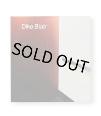 DIKE BLAIR (2023)  /  Dike Blair