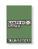 CAMPO DI MARTE  /  Nathalie Du Pasquier
