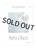 WORKSIGHT 23   料理と場所PLATES ＆ PLACES