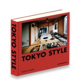 TOKYO STYLE / 都築響一 Kyoichi Tsuzuki [SIGNED]