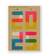 Calendar 2025 | Every day is a new day / Karel Martens