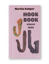 HOOK BOOK almost 1000 / Martino Gamper